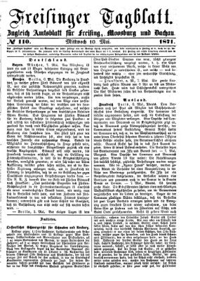 Freisinger Tagblatt (Freisinger Wochenblatt) Mittwoch 10. Mai 1871