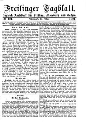 Freisinger Tagblatt (Freisinger Wochenblatt) Mittwoch 24. Mai 1871