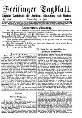 Freisinger Tagblatt (Freisinger Wochenblatt) Donnerstag 15. Juni 1871