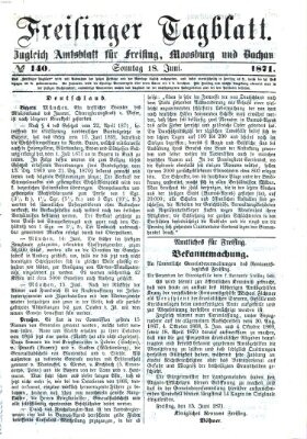 Freisinger Tagblatt (Freisinger Wochenblatt) Sonntag 18. Juni 1871