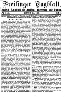 Freisinger Tagblatt (Freisinger Wochenblatt) Mittwoch 12. Juli 1871