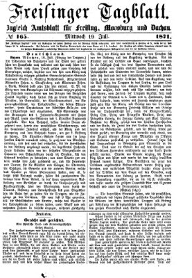 Freisinger Tagblatt (Freisinger Wochenblatt) Mittwoch 19. Juli 1871