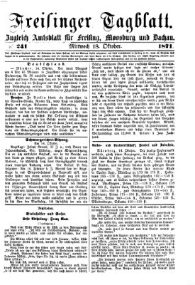 Freisinger Tagblatt (Freisinger Wochenblatt) Mittwoch 18. Oktober 1871