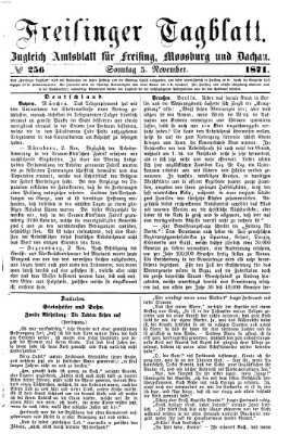 Freisinger Tagblatt (Freisinger Wochenblatt) Sonntag 5. November 1871