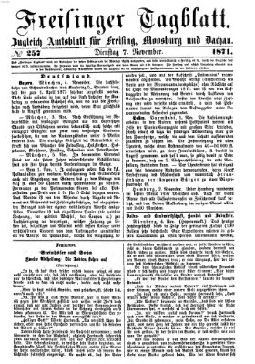 Freisinger Tagblatt (Freisinger Wochenblatt) Dienstag 7. November 1871