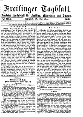 Freisinger Tagblatt (Freisinger Wochenblatt) Mittwoch 15. November 1871