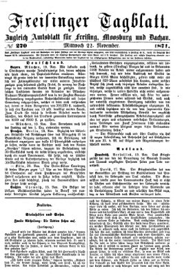 Freisinger Tagblatt (Freisinger Wochenblatt) Mittwoch 22. November 1871