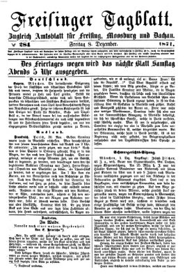 Freisinger Tagblatt (Freisinger Wochenblatt) Freitag 8. Dezember 1871