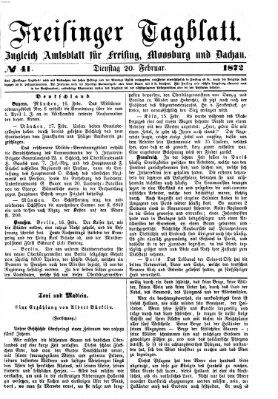 Freisinger Tagblatt (Freisinger Wochenblatt) Dienstag 20. Februar 1872