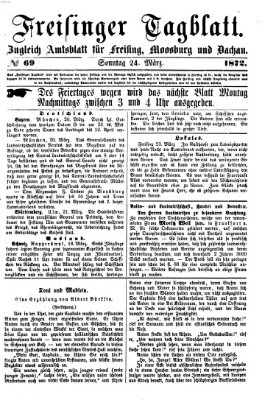 Freisinger Tagblatt (Freisinger Wochenblatt) Sonntag 24. März 1872