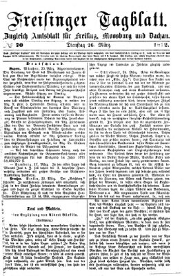 Freisinger Tagblatt (Freisinger Wochenblatt) Dienstag 26. März 1872