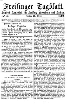 Freisinger Tagblatt (Freisinger Wochenblatt) Freitag 12. April 1872