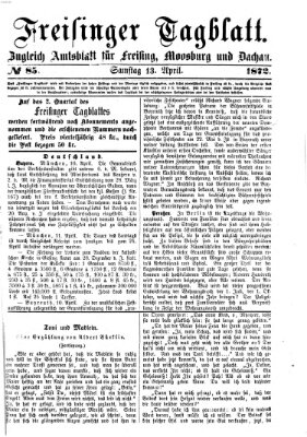 Freisinger Tagblatt (Freisinger Wochenblatt) Samstag 13. April 1872