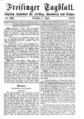 Freisinger Tagblatt (Freisinger Wochenblatt) Dienstag 4. Juni 1872