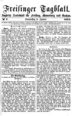 Freisinger Tagblatt (Freisinger Wochenblatt) Donnerstag 9. Januar 1873