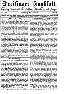 Freisinger Tagblatt (Freisinger Wochenblatt) Sonntag 26. Januar 1873