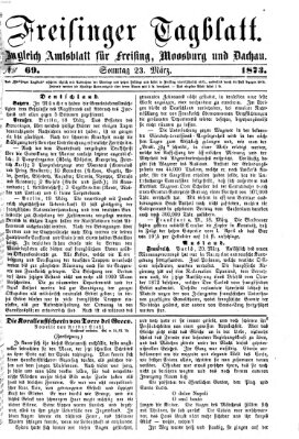 Freisinger Tagblatt (Freisinger Wochenblatt) Sonntag 23. März 1873