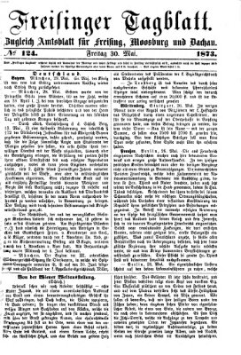 Freisinger Tagblatt (Freisinger Wochenblatt) Freitag 30. Mai 1873