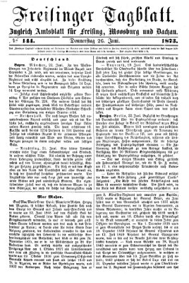 Freisinger Tagblatt (Freisinger Wochenblatt) Donnerstag 26. Juni 1873