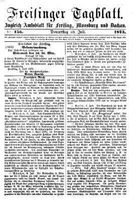 Freisinger Tagblatt (Freisinger Wochenblatt) Donnerstag 10. Juli 1873