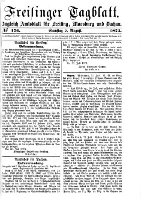 Freisinger Tagblatt (Freisinger Wochenblatt) Samstag 2. August 1873