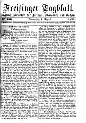 Freisinger Tagblatt (Freisinger Wochenblatt) Donnerstag 7. August 1873