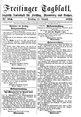 Freisinger Tagblatt (Freisinger Wochenblatt) Dienstag 12. August 1873