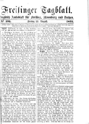 Freisinger Tagblatt (Freisinger Wochenblatt) Freitag 22. August 1873