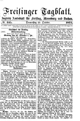 Freisinger Tagblatt (Freisinger Wochenblatt) Donnerstag 23. Oktober 1873