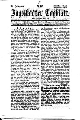 Ingolstädter Tagblatt Montag 20. März 1871