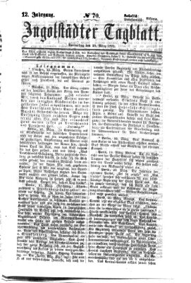 Ingolstädter Tagblatt Donnerstag 23. März 1871