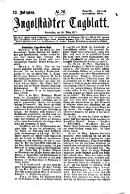 Ingolstädter Tagblatt Donnerstag 30. März 1871