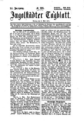 Ingolstädter Tagblatt Montag 8. Mai 1871