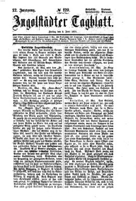 Ingolstädter Tagblatt Freitag 2. Juni 1871