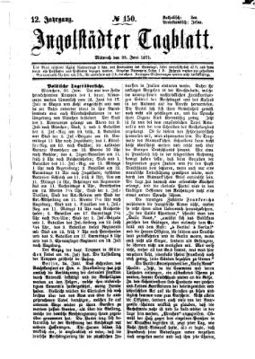 Ingolstädter Tagblatt Mittwoch 28. Juni 1871