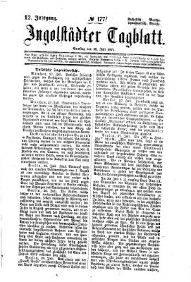 Ingolstädter Tagblatt Samstag 29. Juli 1871