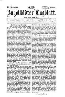 Ingolstädter Tagblatt Freitag 4. August 1871