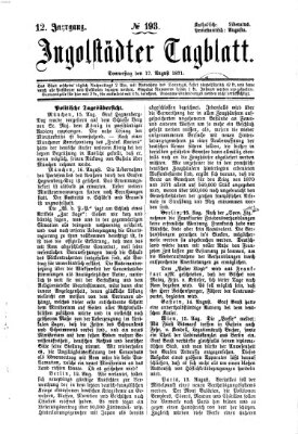 Ingolstädter Tagblatt Donnerstag 17. August 1871