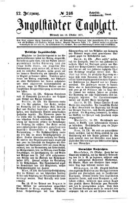 Ingolstädter Tagblatt Mittwoch 18. Oktober 1871