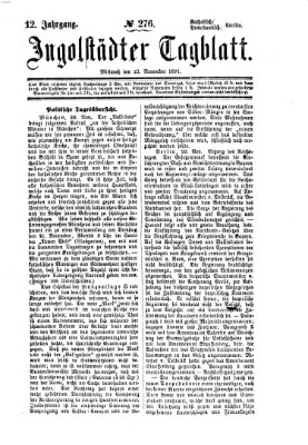 Ingolstädter Tagblatt Mittwoch 22. November 1871