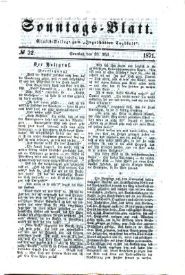 Ingolstädter Tagblatt. Sonntagsblatt (Ingolstädter Tagblatt) Sonntag 28. Mai 1871