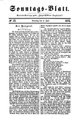 Ingolstädter Tagblatt. Sonntagsblatt (Ingolstädter Tagblatt) Sonntag 4. Juni 1871