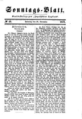 Ingolstädter Tagblatt. Sonntagsblatt (Ingolstädter Tagblatt) Sonntag 26. November 1871