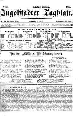 Ingolstädter Tagblatt Dienstag 22. April 1873