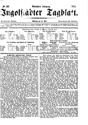 Ingolstädter Tagblatt Mittwoch 28. Mai 1873