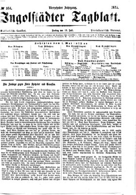 Ingolstädter Tagblatt Freitag 18. Juli 1873