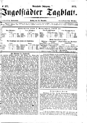 Ingolstädter Tagblatt Freitag 28. November 1873