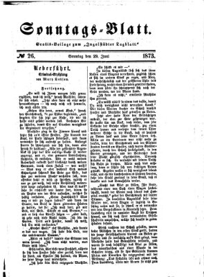 Ingolstädter Tagblatt. Sonntagsblatt (Ingolstädter Tagblatt) Sonntag 29. Juni 1873