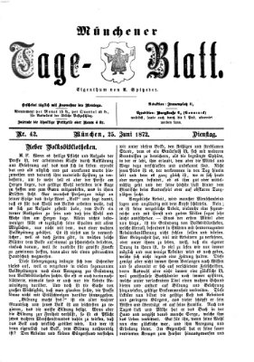 Münchener Tage-Blatt Dienstag 25. Juni 1872