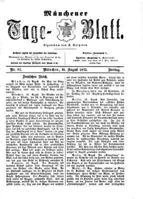 Münchener Tage-Blatt Freitag 16. August 1872